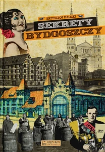 Sekrety Bydgoszczy