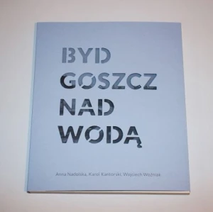 Bydgoszcz nad wodą